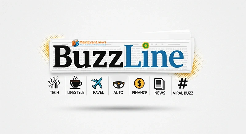 BuzzLine Just Leveled Up — Tech, Finance, Travel, Auto & Viral Culture in One Smart Feed