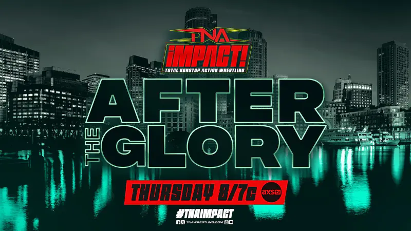 TNA iMPACT Preview - October 16, 2025: After Glory Special Edition