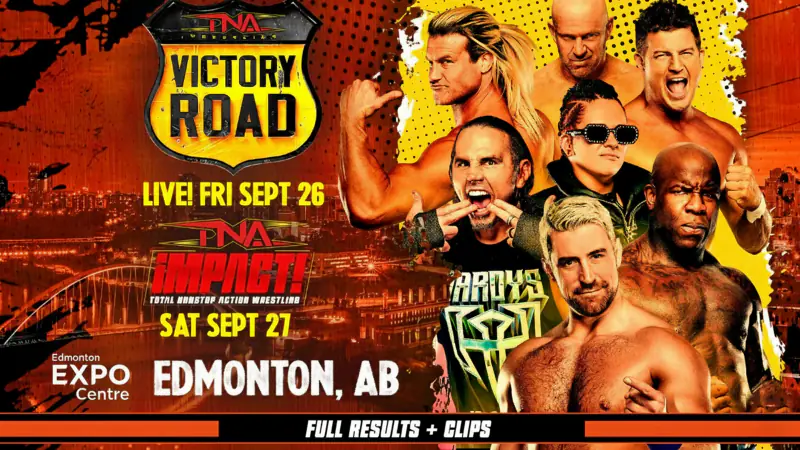 TNA Victory Road Results - September 26, 2025: New Champions Crowned, Shock Returns, and Hard-Hitting Action
